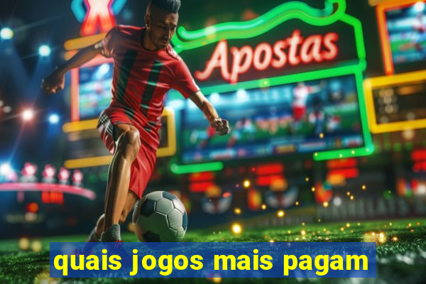 quais jogos mais pagam